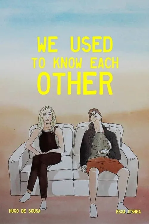 We Used to Know Each Other (фильм)