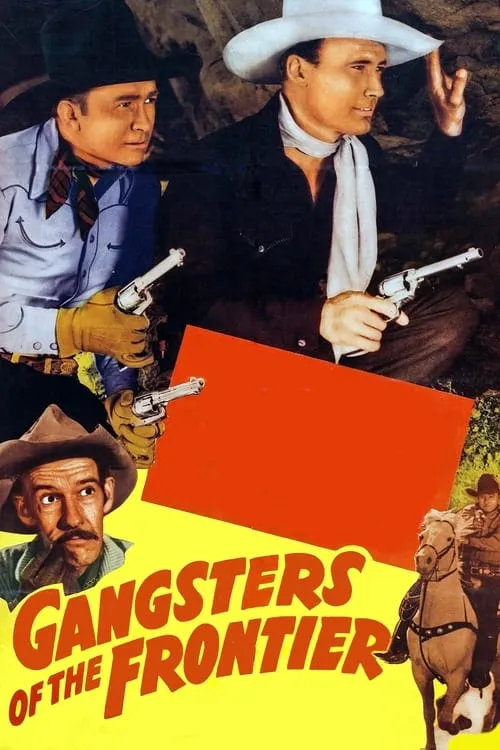 Gangsters of the Frontier (фильм)