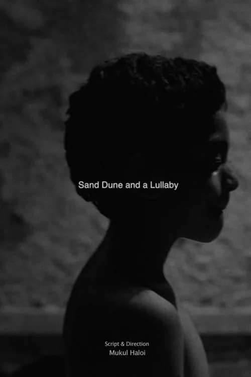 Sand Dune and a Lullaby (movie)