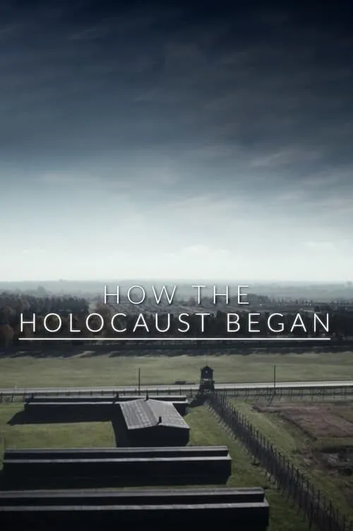 How the Holocaust Began (movie)