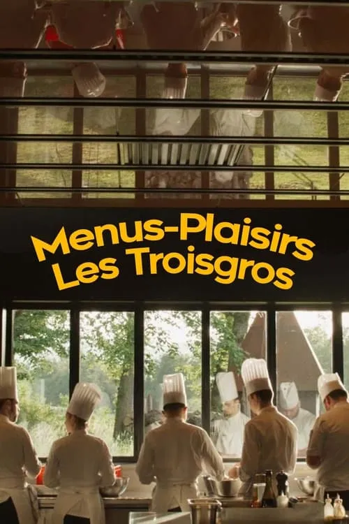 Menus-Plaisirs - Les Troisgros (movie)