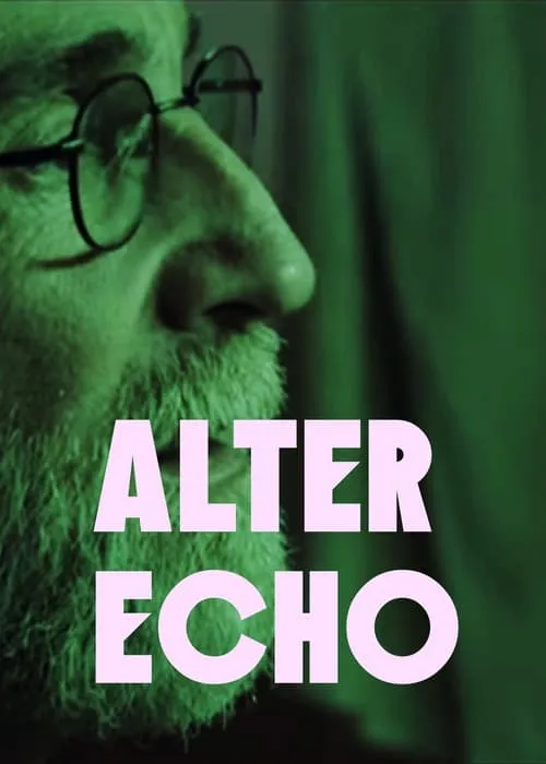 ALTER ECHO (movie)