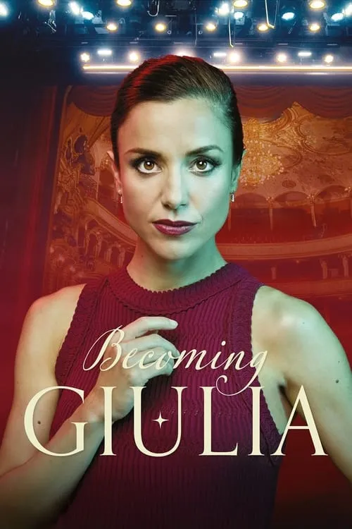 Becoming Giulia (movie)