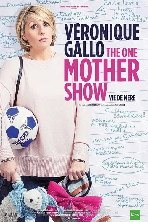 Véronique Gallo - The One Mother Show (фильм)