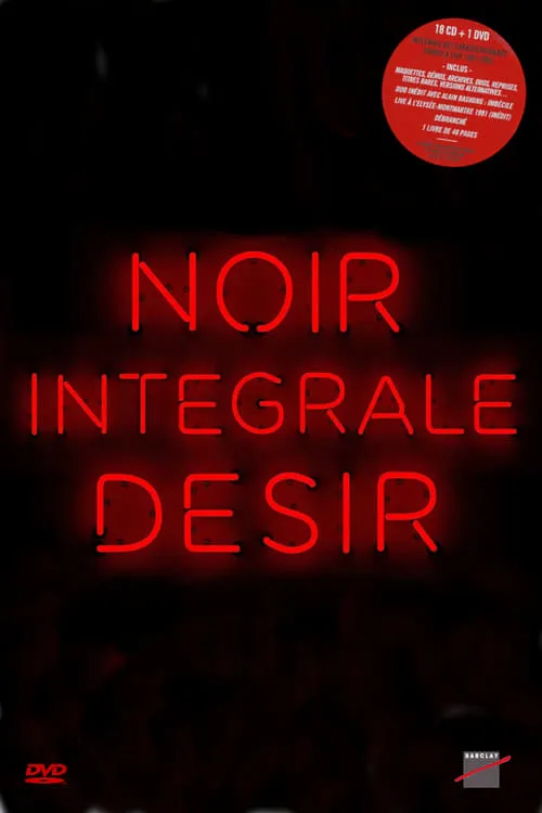 Noir Désir: Intégrale (фильм)