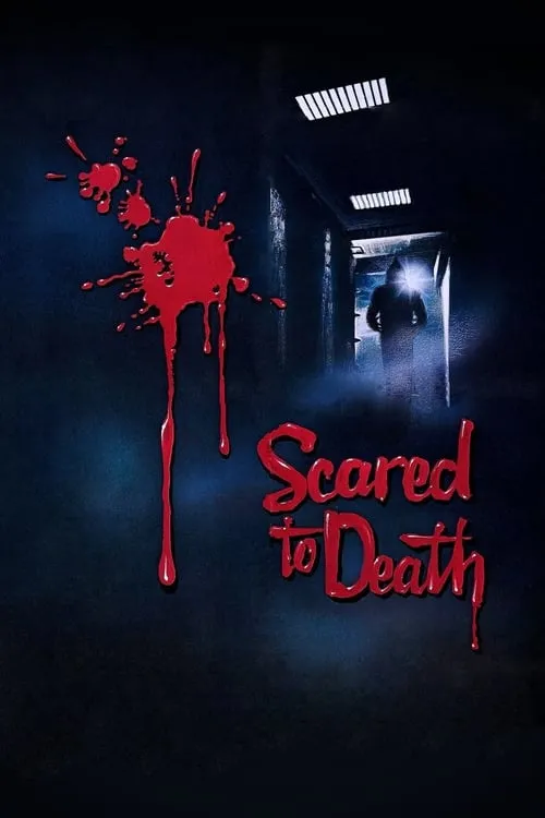 Scared to Death (movie)