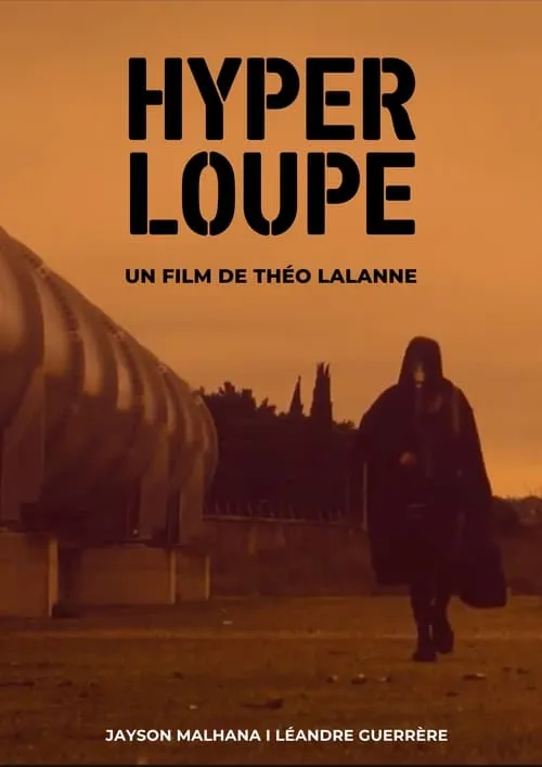 Hyper Loupé (movie)