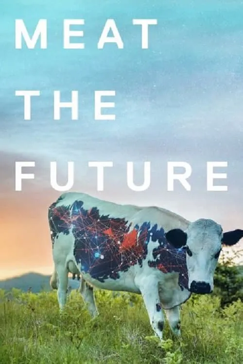 Meat the Future (movie)