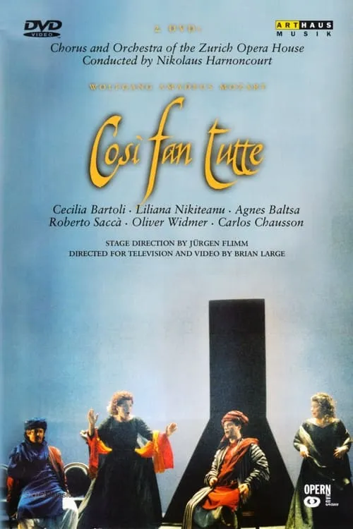 Mozart: Così Fan Tutte (Zurich Opera House)