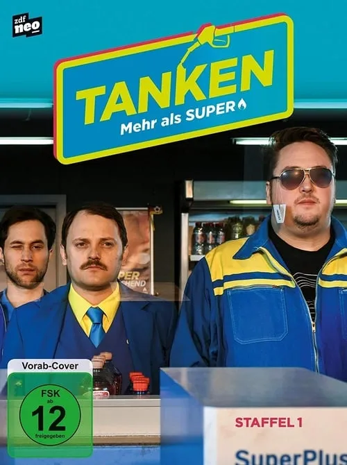 Tanken - mehr als Super (сериал)