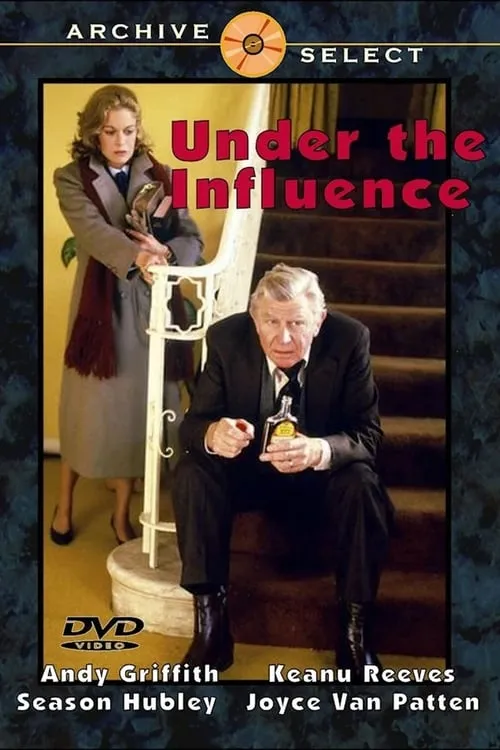 Under the Influence (фильм)