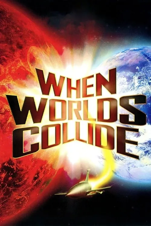 When Worlds Collide (movie)