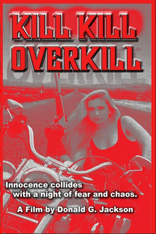 Kill Kill Overkill