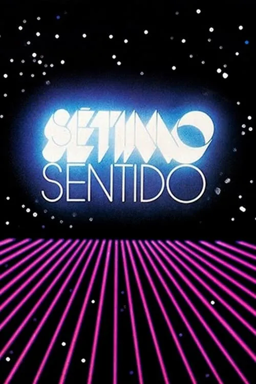 Sétimo Sentido (сериал)