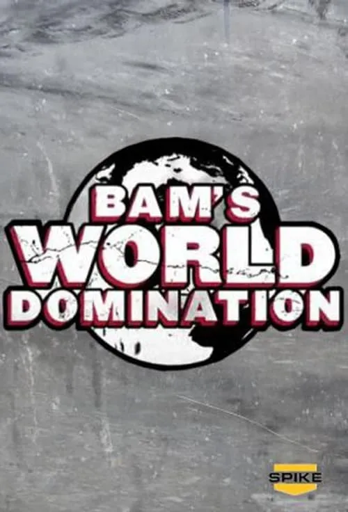 Bam's World Domination (movie)