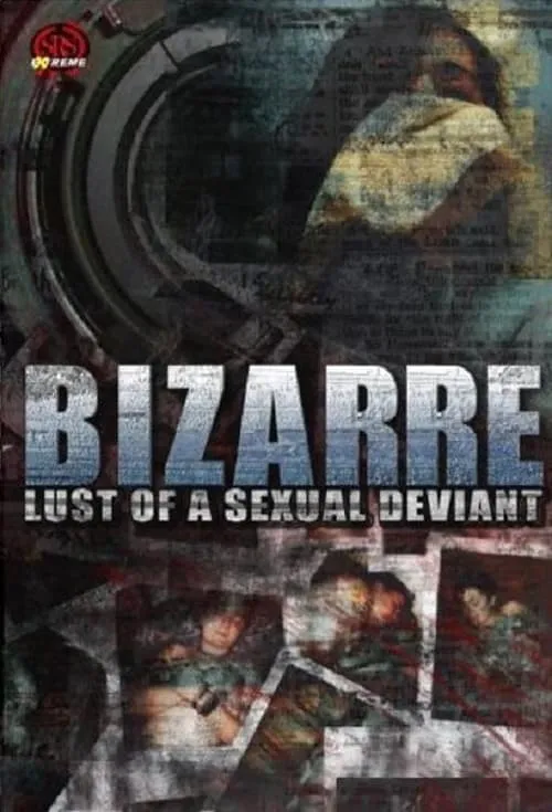 Bizarre Lust of a Sexual Deviant (фильм)