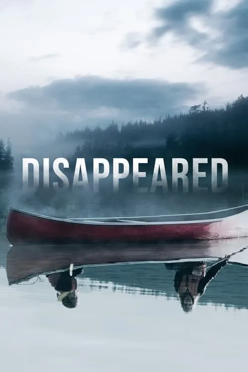 Disappeared (сериал)