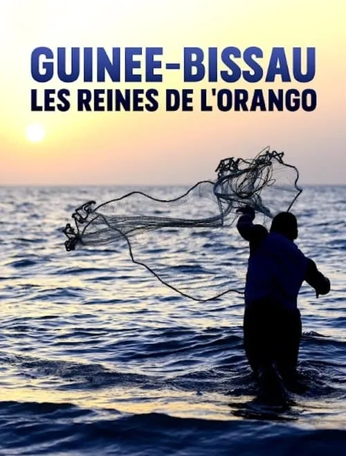 Guinée-Bissau - Les reines de l'Orango (фильм)