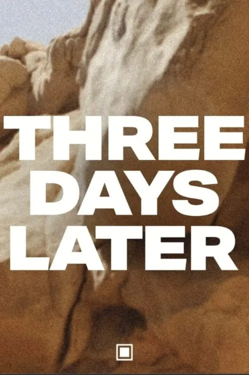 Three Days Later (movie)