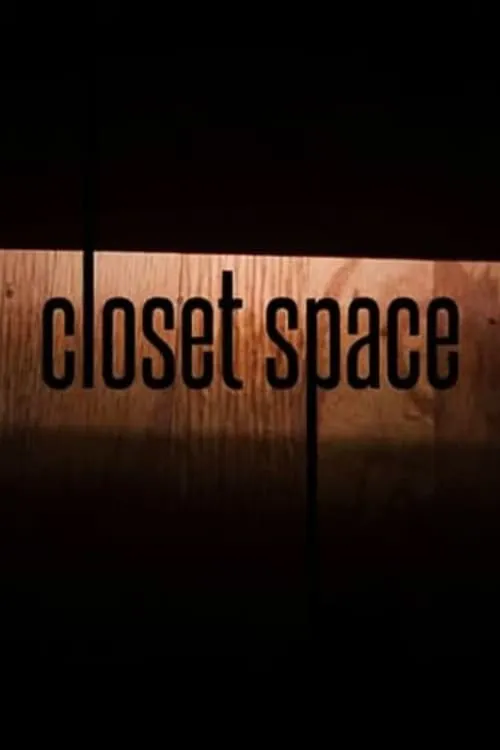 Closet Space (movie)