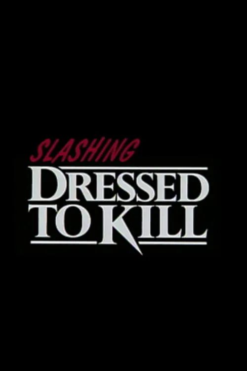 Slashing 'Dressed to Kill' (movie)