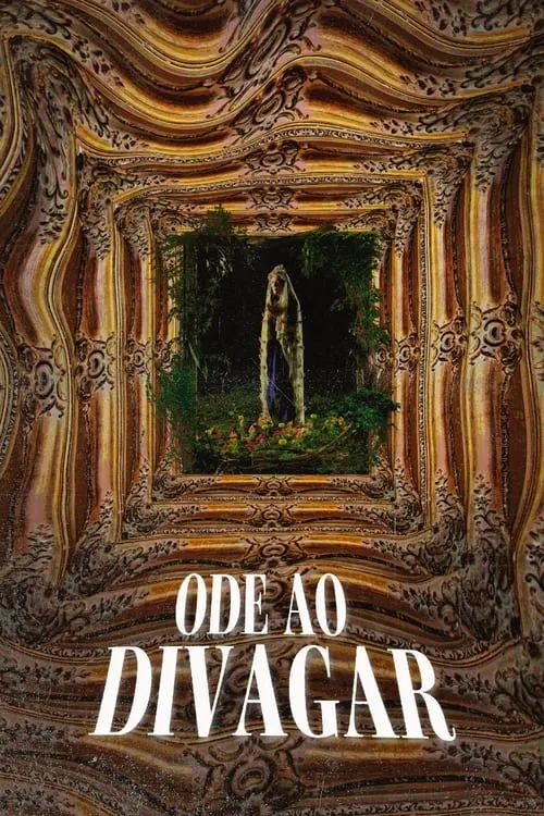 Ode ao Divagar (фильм)