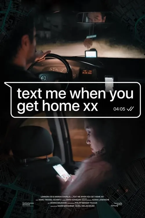 Text me when you get home xx (фильм)