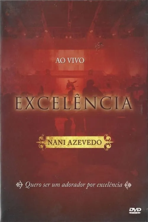 Nani Azevedo - Excelência (Ao Vivo)