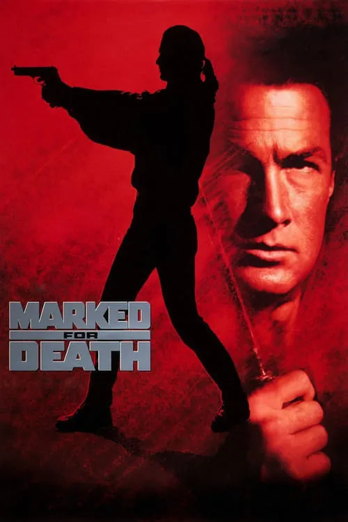 Marked for Death (movie)