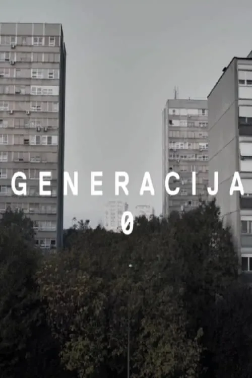 Generation 0