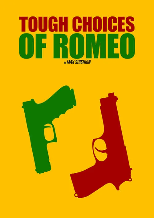 Tough Choices of Romeo (movie)