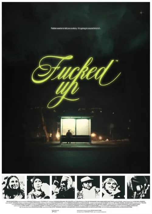 Fucked Up (movie)