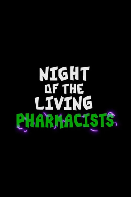 Phineas and Ferb: Night of the Living Pharmacists (movie)