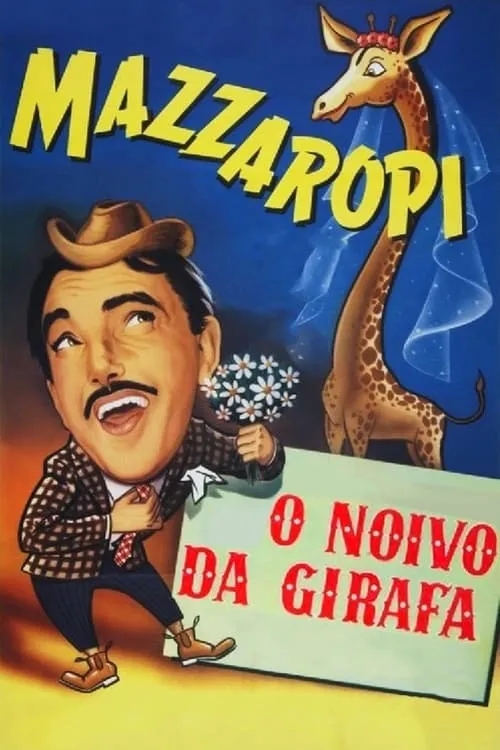 O Noivo da Girafa (movie)