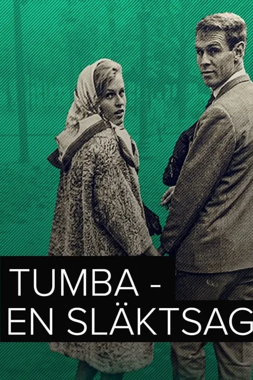 Tumba – en släktsaga (сериал)