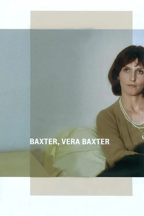 Baxter, Vera Baxter (movie)