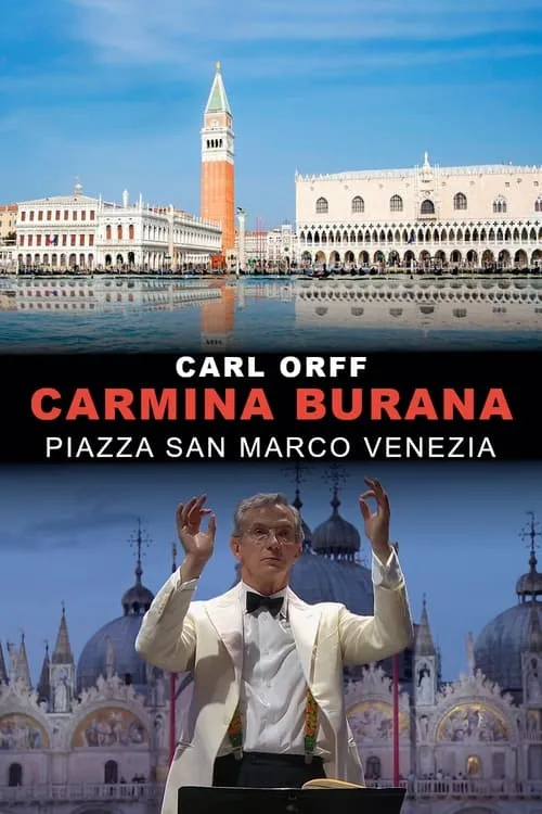 Carmina Burana - Carl Orff in Venedig (фильм)