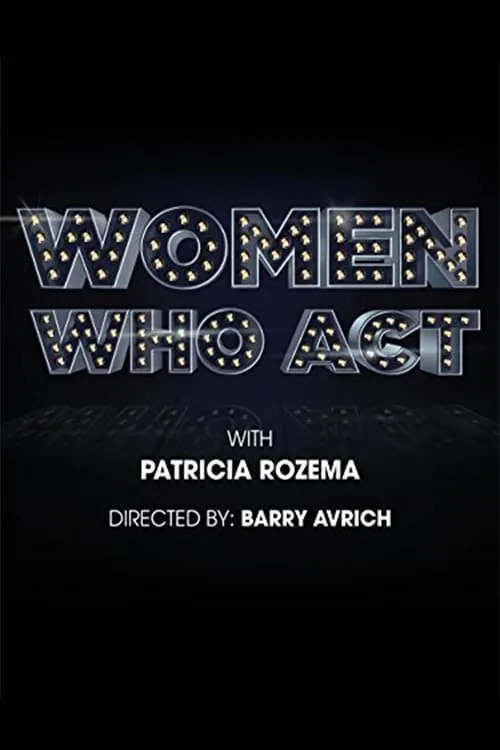 Women Who Act (movie)