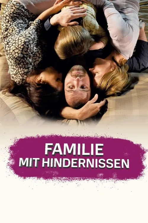 Familie mit Hindernissen (фильм)