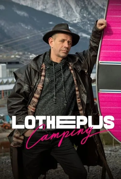 Lothepus Camping (сериал)