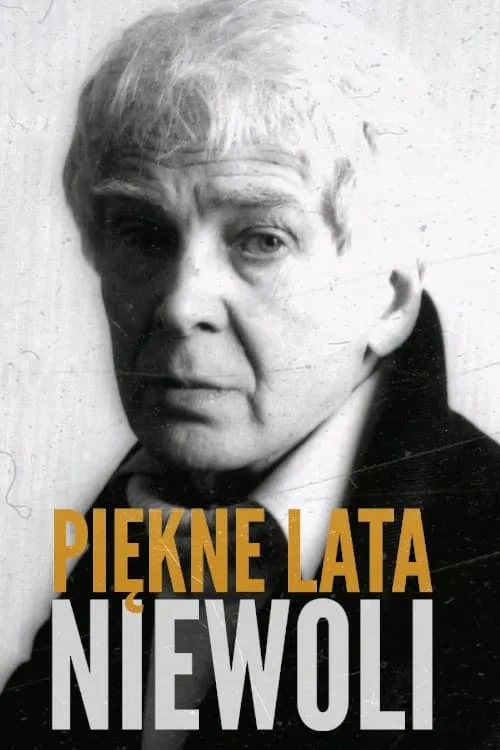 Piękne lata niewoli (movie)