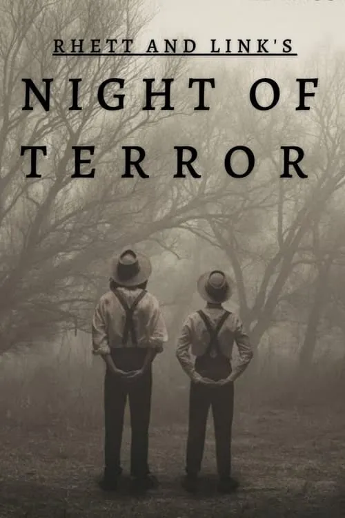 Rhett and Link’s Night of Terror (movie)