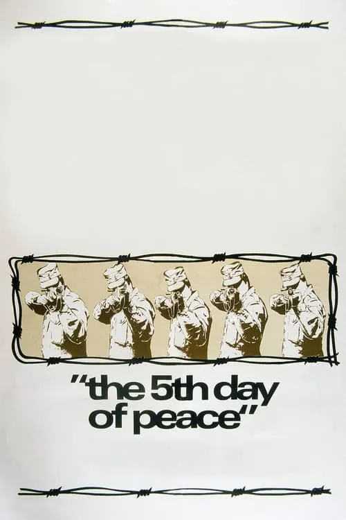 The 5th Day of Peace (movie)