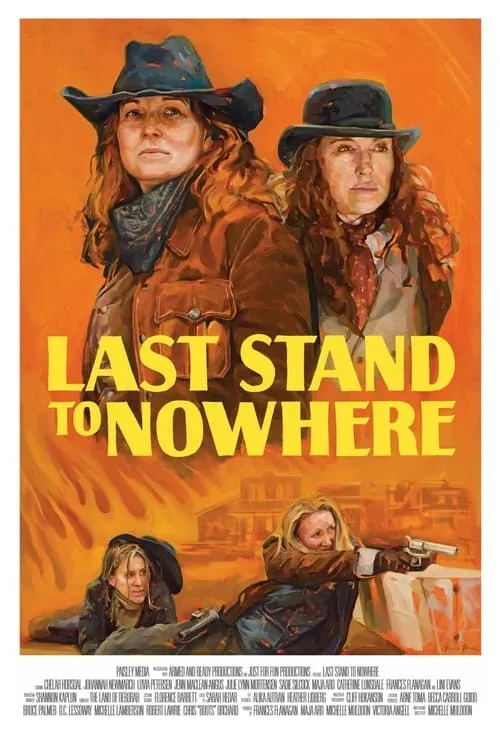 Last Stand to Nowhere (movie)