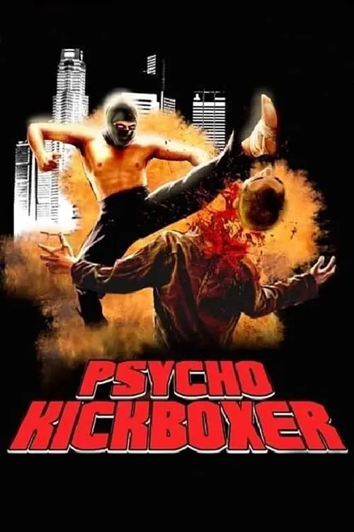 The Dark Angel: Psycho Kickboxer (movie)
