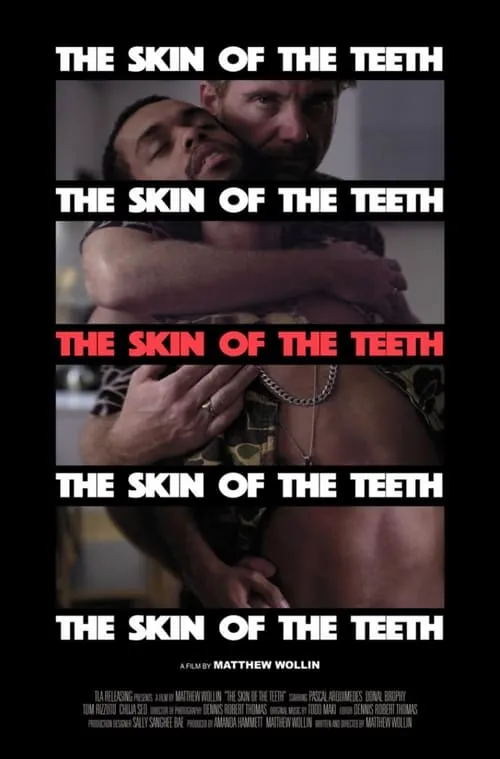 The Skin of the Teeth (movie)