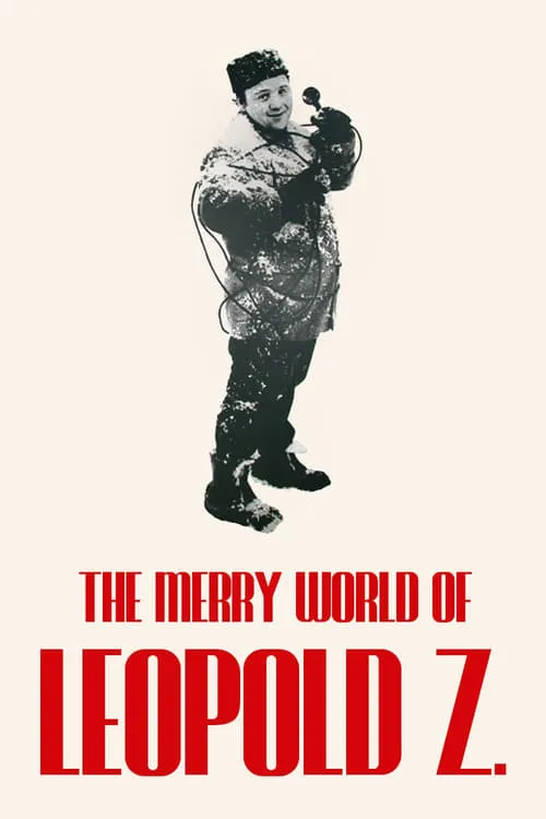 The Merry World of Leopold Z (movie)