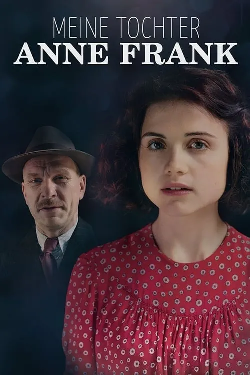 Meine Tochter Anne Frank (movie)