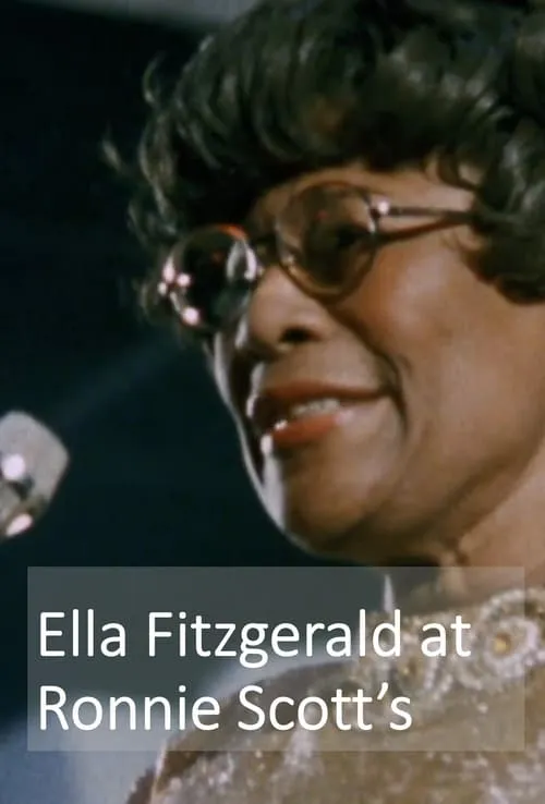 Ella Fitzgerald at Ronnie Scotts (фильм)