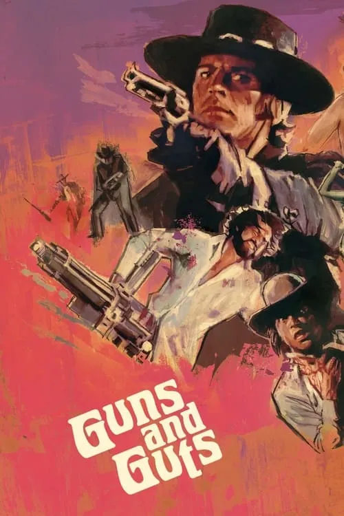 Guns and Guts (movie)